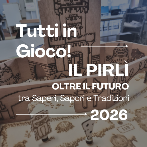 tutti in gioco 2026 Pirlì oltre il futuro